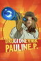 Nonton film The Second Diary of Paulina P (2025) - Pusatmovie21